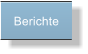 Berichte